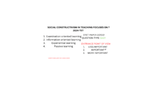 SOCIAL CONSTRUCTIVISM IN TEACHING FOCUSES ON ? 2024-TET