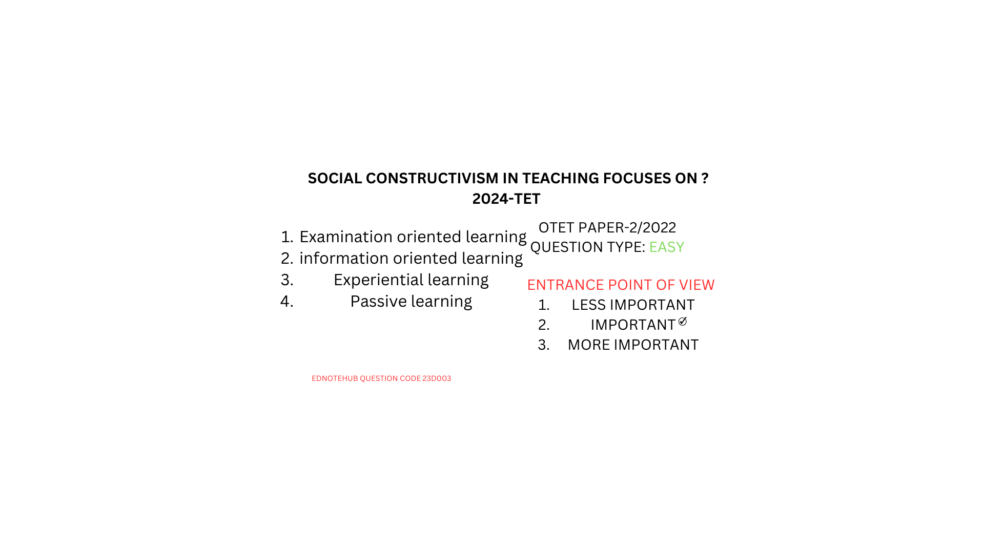 SOCIAL CONSTRUCTIVISM IN TEACHING FOCUSES ON ? 2024-TET